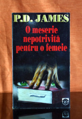 Carte - O meserie nepotrivita pentru o femeie - P.D. James (Ed. RAO 1995) #370 foto