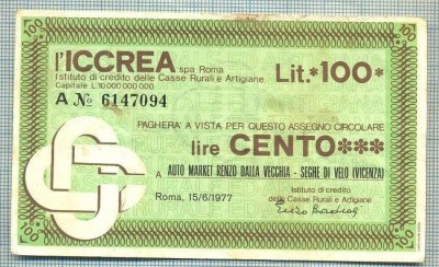 A2209 ASIGNAT BILET BANCA ICCREA ROMA- 100 LIRE-starea cese vede foto