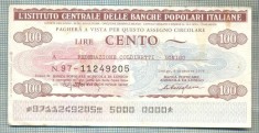 A2254 ASIGNAT BILET BANCA L&#039;ISTITUTO CENTRALE -ITALIA- 100 LIRE-starea cese vede