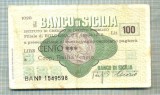 A2222 ASIGNAT BILET BANCA BANCO DI SICILIA - 100 LIRE-starea cese vede