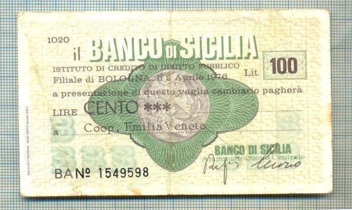 A2222 ASIGNAT BILET BANCA BANCO DI SICILIA - 100 LIRE-starea cese vede