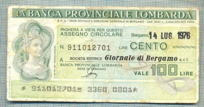 A2233 ASIGNAT BILET BANCA PROVINCIALE LOMBARDA-ITALIA- 100 LIRE-starea cese vede foto