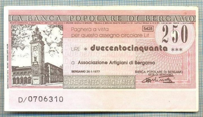 A2246 ASIGNAT BILET BANCA POPOLARE DI BERGAMO -ITALIA- 250 LIRE-starea cese vede