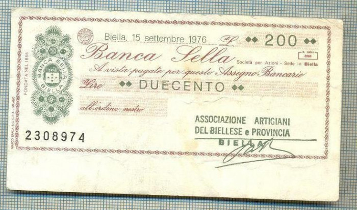 A2226 ASIGNAT BILET BANCA SELLA -BIELLA -ITALIA - 200 LIRE-starea cese vede