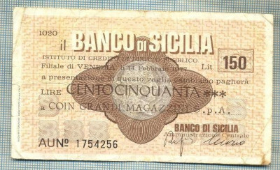 A2224 ASIGNAT BILET BANCA BANCO DI SICILIA - 150 LIRE-starea cese vede foto