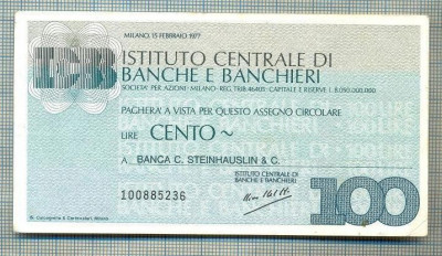 A2256 ASIGNAT BILET BANCA ICBB -ITALIA- 100 LIRE-starea cese vede foto