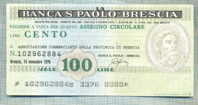 A2228 ASIGNAT BILET BANCA S. PAOLO -BRESCIA -ITALIA - 100 LIRE-starea cese vede foto