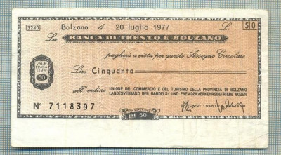 A2217 ASIGNAT BILET BANCA DI TRENTO E BOLZANO - 50 LIRE-starea cese vede foto