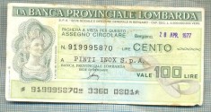 A2235 ASIGNAT BILET BANCA PROVINCIALE LOMBARDA-ITALIA- 100 LIRE-starea cese vede