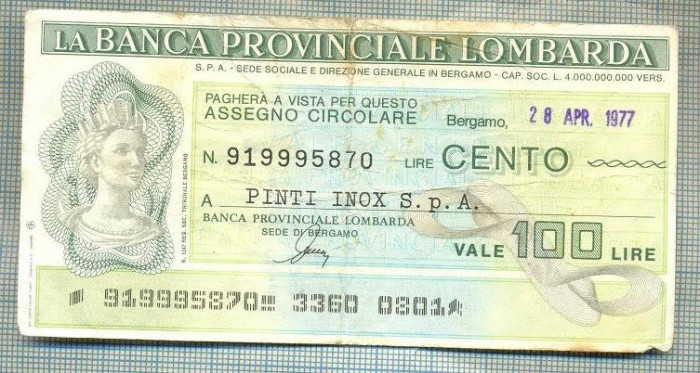 A2235 ASIGNAT BILET BANCA PROVINCIALE LOMBARDA-ITALIA- 100 LIRE-starea cese vede