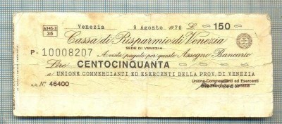 A2260ASIGNAT BILET BANCA CASSA DI RISPARMIO DI VENEZIA-150 LIRE-starea cese vede foto