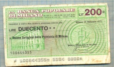 A2242 ASIGNAT BILET BANCA POPOLARE DI MILANO -ITALIA- 200 LIRE-starea cese vede foto