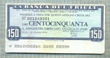 A2250 ASIGNAT BILET BANCA DEL FRIULI -ITALIA- 150 LIRE-starea cese vede