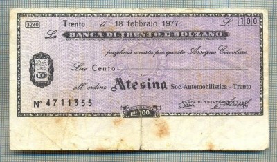 A2218 ASIGNAT BILET BANCA DI TRENTO E BOLZANO - 100 LIRE-starea cese vede foto