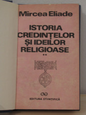 Mircea Eliade - Istoria credintelor religioase( vol 2) foto