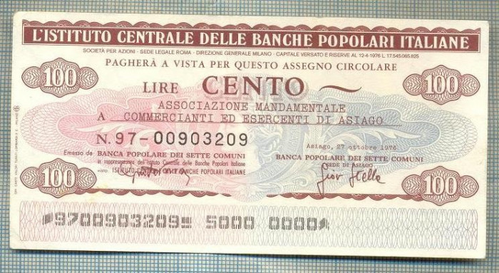 A2253 ASIGNAT BILET BANCA L&#039;ISTITUTO CENTRALE -ITALIA- 100 LIRE-starea cese vede