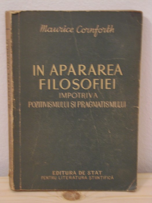 In apararea soarelui impotriva pozitivismului si pragmatismului - M.Cornforth