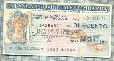 A2236 ASIGNAT BILET BANCA PROVINCIALE LOMBARDA-ITALIA- 200 LIRE-starea cese vede foto