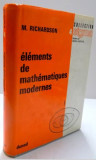 Elements de mathematiques modernes / M. Richardson