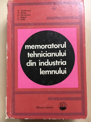 MEMORATORUL TEHNICIANULUI DIN INDUSTRIA LEMNULUI foto