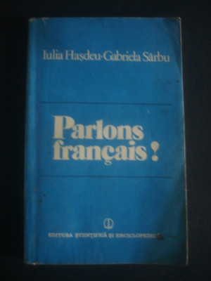 Iulia Hasdeu - Parlons francais! foto