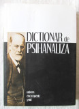 DICTIONAR DE PSIHANALIZA, Ed. II Sub redactia Roland Chemama, 2009