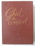 &quot;GHID DE CONCERT&quot;, E. Pricope / V. Cristian / I. Spiru, 1961