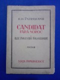 Candidat fara noroc - D. D. Patrascanu / R3F, Alta editura