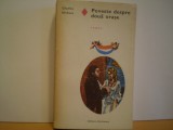 CHARLES DICKENS - POVESTE DESPRE DOUA ORASE - ROMAN DE DRAGOSTE -, Alta editura