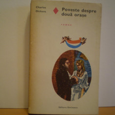 CHARLES DICKENS - POVESTE DESPRE DOUA ORASE - ROMAN DE DRAGOSTE -