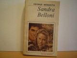 GEORGE MEREDITH - SANDRA BELLONI- ROMAN DE DRAGOSTE - EDITURA EMINESCU, Alta editura