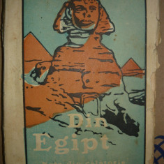 Radu D. Rosetti - Din Egipt ( note de calatorie ) - editia a IV-a