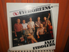 -Y- EVERGREENS - JAZZ FIDDLERS ( CA NOU ! ) DISC VINIL LP foto