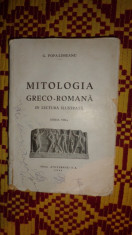 Mitologia greco - romana in lectura ilustrata an 1944/579pag- Popa Lisseanu foto