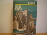 STENDHAL - LUCIEN LEUWEN- ROMAN DE DRAGOSTE SI AVENTURA, Alta editura