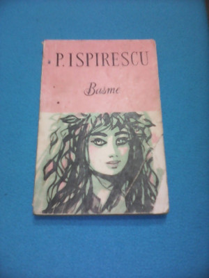 P.ISPIRESCU-BASME,EDITURA TINERETULUI 1966,ILUSTRATII FLORICA CORDESCU JEBELEANU foto