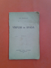 VARFURI DE SPADA Ion Pribeagu an 1916 Cartea contine doar primele 48 de file foto