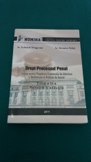 DREPT PROCESUAL PENAL SINTEZE PT. PREGATIREA EX. ADMITERE ?I DEFINITIVARE/2011 * foto
