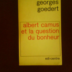 Georges Goedert Albert Camus et la question de bonheur, princeps