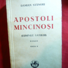 Damian Stanoiu - Apostoli Mincinosi - Ed. IIa 1941 Cartea Romaneasca
