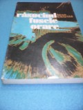 IOAN CHIRILA-RASUCIND FUSELE ORARE,EDITURA SPORT-TURISM 1980, Alta editura