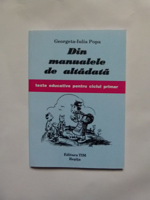 BANAT/CARAS GEORGETA POPA-DIN MANUALELE DE ALTADATA, RESITA, 2009 foto