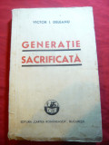 Victor I.Deleanu - Generatie Sacrificata Ed.1940 Cartea Romaneasca