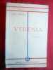 Gib I.Mihaescu - Vedenia -Prima Ed. 1929 Ed.Cartea Romaneasca, Gib I. Mihaescu