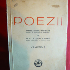 V.Alecsandri - Poezii - vol.I -Ed.Cartea Romaneasca ingrijita Gh.Adamescu 1940