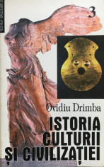 ISTORIA CULTURII SI CIVILIZATIEI - Ovidiu Drimba (vol. 3) foto