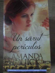 Un Sarut Periculos - Amanda Quick ,386395 foto