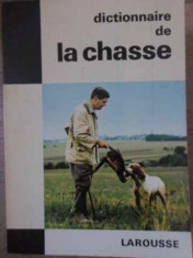 Dictionnaire De La Chase (dictionar De Vanatoare) - Tony Burnand ,386614 foto