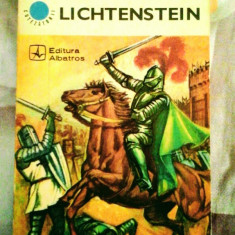 Wilhelm Hauff - Lichtenstein, roman cavaleresc, 365 pagini, 10 lei