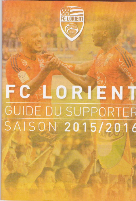 Program-brosura FC LORIENT sezon 2015/2016 (ghid suporter)